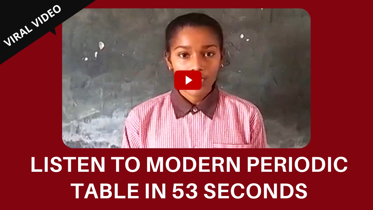 Watch Video: This Girl Has An Amazing Talent Of Reciting Modern Periodic Table in 53 Seconds